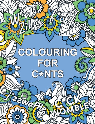 Supplemental image for 9781837994229 - Colouring for C*nts