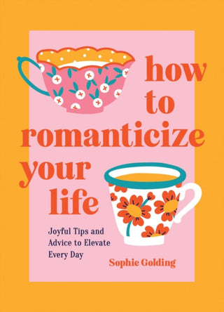 Cover image for 9781837994663 - How to Romanticize Your Life