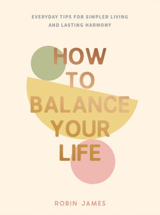 Supplemental image for 9781837995059 - How to Balance Your Life