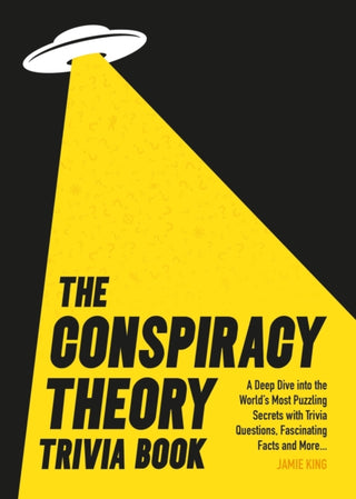 Cover image for 9781837995158 - The Conspiracy Theory Trivia Book