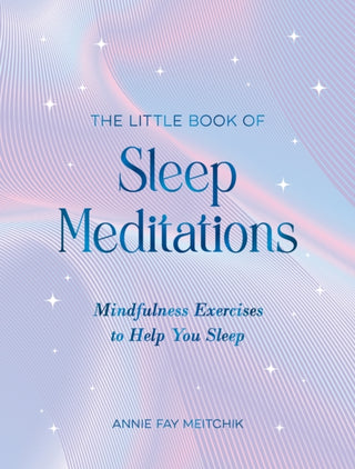 Cover image for 9781837995585 - The Little Book of Sleep Meditations