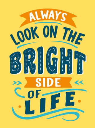 Cover image for 9781837996193 - Always Look on the Bright Side of Life
