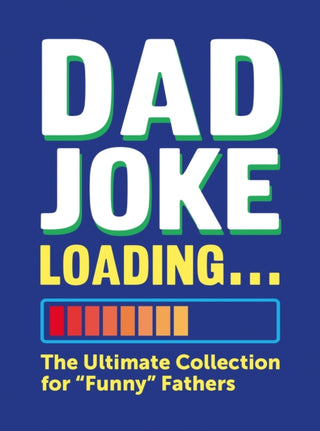 Cover image for 9781837996971 - Dad Joke Loading