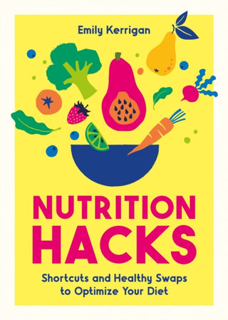 Cover image for 9781837997411 - Nutrition Hacks