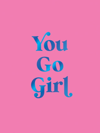 Cover image for 9781837997671 - You Go Girl