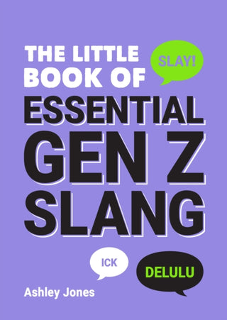 Cover image for 9781837999972 - The Little Book of Essential Gen Z Slang