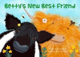 Cover image for 9781838037901 - Betty's New Best Friend