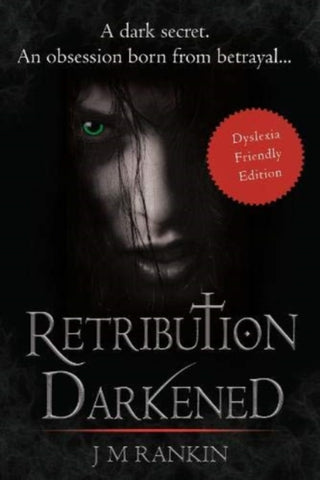 Cover image for 9781838071189 - Retribution Darkened (Dyslexia-friendly edition)
