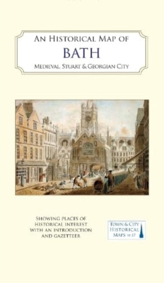 Cover image for 9781838071967 - An Historical Map of Bath