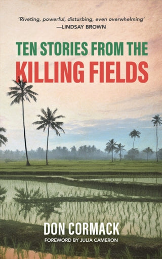 Cover image for 9781838097295 - TEN STORIES FROM THE KILLING FIELDS