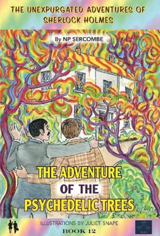 Supplemental image for 9781838104535 - The Adventure of the Psychedelic Trees