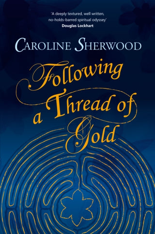 Supplemental image for 9781838229887 - Following a Thread of Gold
