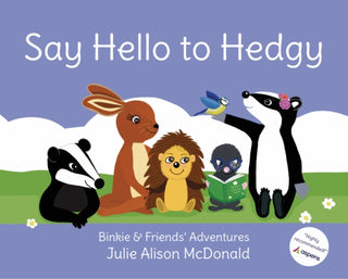 Cover image for 9781838247027 - Say Hello to Hedgy
