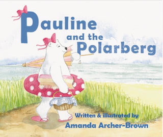 Cover image for 9781838366063 - Pauline And The Polarberg