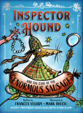 Cover image for 9781838412005 - Inspector Hound and the Case of the Enormous Sausage
