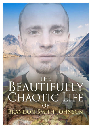 Cover image for 9781838468675 - The Beautifully Chaotic Life of Brandon Smith-Johnson