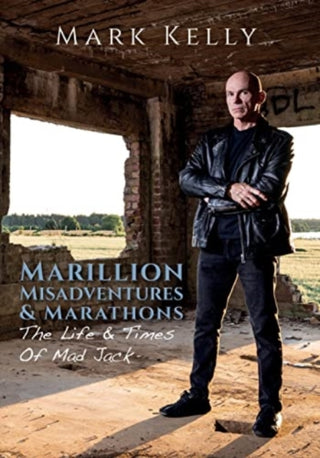 Cover image for 9781838491819 - Marillion, Misadventures & Marathons