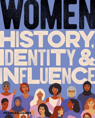 Cover image for 9781838574086 - Women History, Identity & Influence