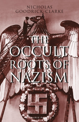 Supplemental image for 9781838601850 - The Occult Roots of Nazism