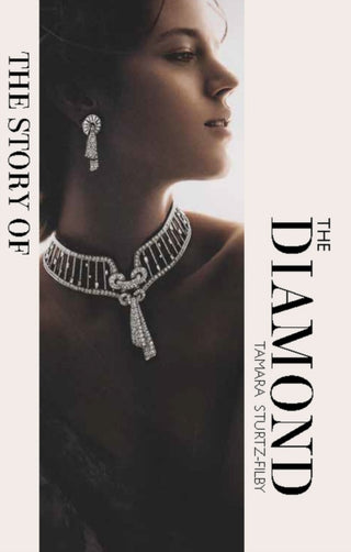 Cover image for 9781838611439 - The Story of the Diamond