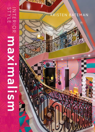 Cover image for 9781838612238 - Interior Style: Maximalism