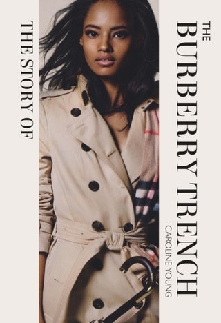 Cover image for 9781838612306 - The Story of the Burberry Trench