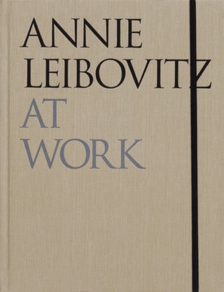 Cover image for 9781838668204 - Annie Leibovitz At Work