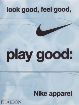 Cover image for 9781838669072 - Look Good, Feel Good, Play Good