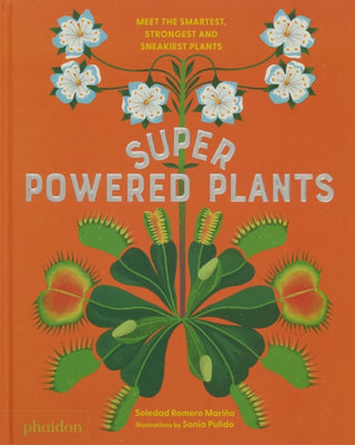 Supplemental image for 9781838669508 - Superpowered Plants
