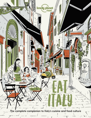 Cover image for 9781838690496 - Lonely Planet Eat Italy