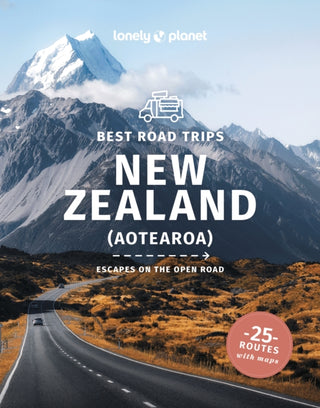 Cover image for 9781838691288 - Lonely Planet Best Road Trips New Zealand