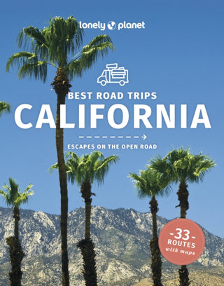 Cover image for 9781838691615 - Lonely Planet Best Road Trips California