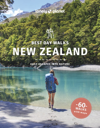Cover image for 9781838692209 - Lonely Planet Best Day Walks New Zealand