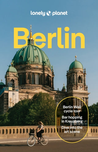 Cover image for 9781838693473 - Lonely Planet Berlin