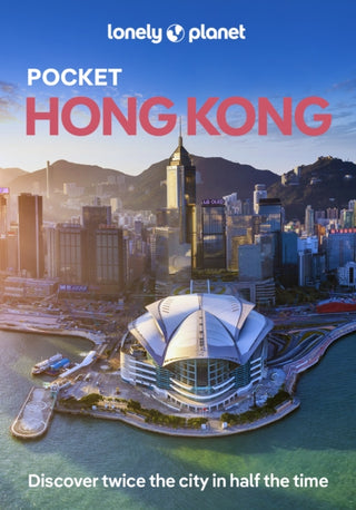 Cover image for 9781838693664 - Lonely Planet Pocket Hong Kong