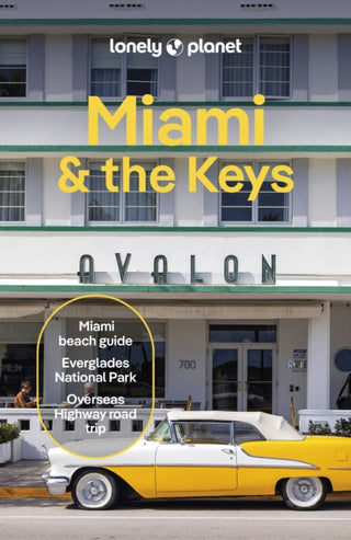 Cover image for 9781838694098 - Lonely Planet Miami & the Keys