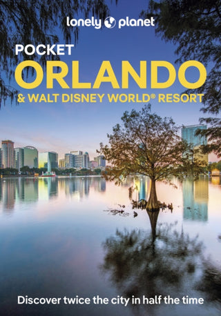 Cover image for 9781838694111 - Lonely Planet Pocket Orlando & Walt Disney World ® Resort