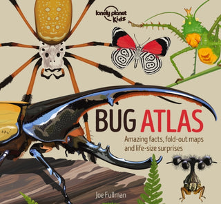 Cover image for 9781838694388 - Lonely Planet Kids Bug Atlas