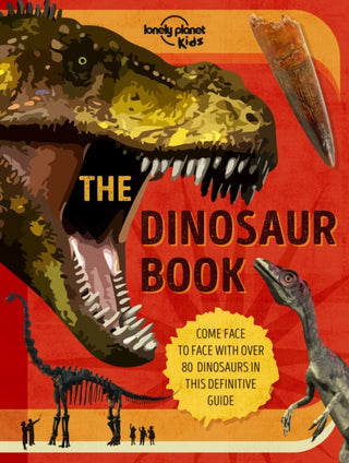 Cover image for 9781838694647 - Lonely Planet Kids The Dinosaur Book