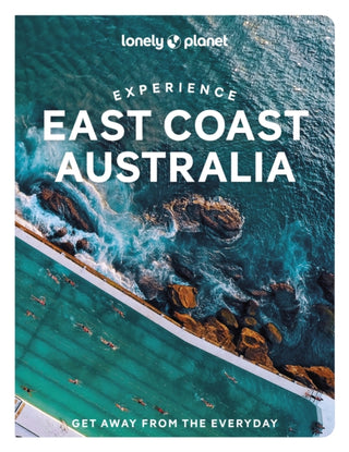 Cover image for 9781838694821 - Lonely Planet Experience East Coast Australia