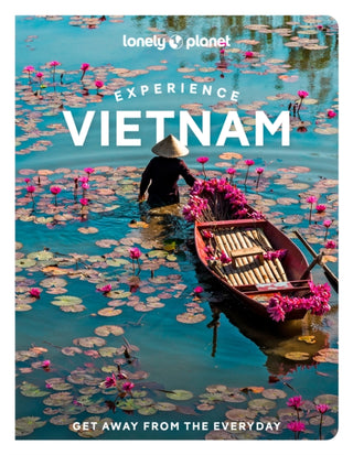 Cover image for 9781838694852 - Lonely Planet Experience Vietnam