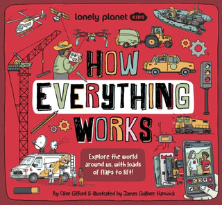 Cover image for 9781838695231 - Lonely Planet Kids How Everything Works
