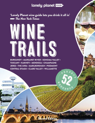 Cover image for 9781838696016 - Lonely Planet Wine Trails