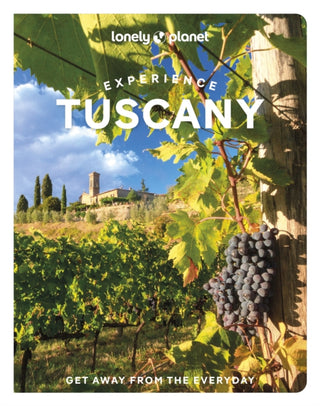 Cover image for 9781838696122 - Lonely Planet Experience Tuscany