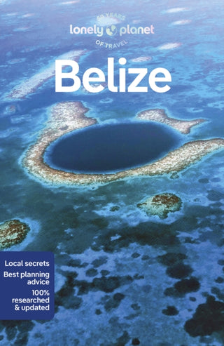 Cover image for 9781838696795 - Lonely Planet Belize