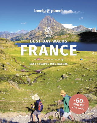 Cover image for 9781838696887 - Lonely Planet Best Day Walks France