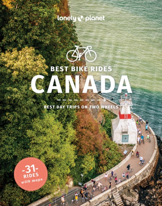Cover image for 9781838696917 - Lonely Planet Best Bike Rides Canada