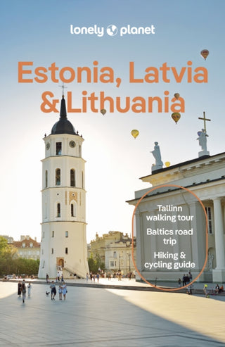 Cover image for 9781838697365 - Lonely Planet Estonia, Latvia & Lithuania