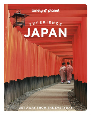 Cover image for 9781838697570 - Lonely Planet Experience Japan