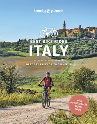Cover image for 9781838698126 - Lonely Planet Best Bike Rides Italy